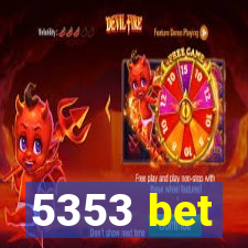 5353 bet